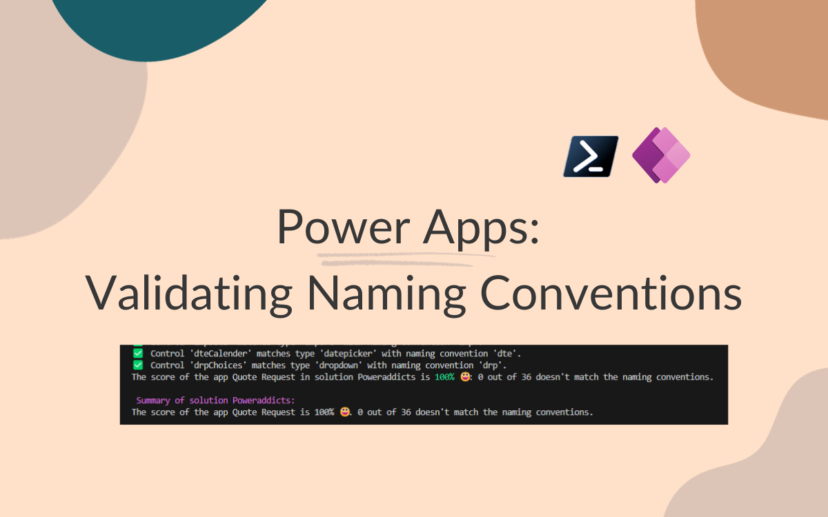 Validating Naming Conventions in Power Apps