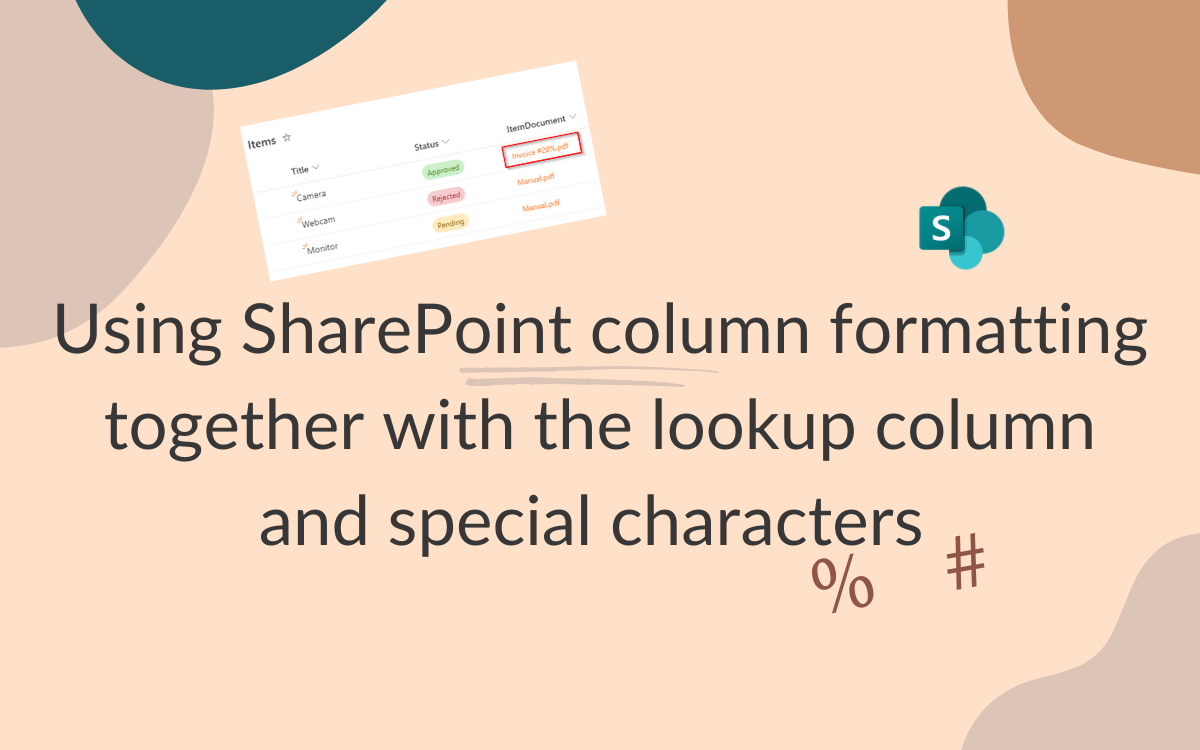 SharePoint column formatting: lookup column and special characters (% and #)