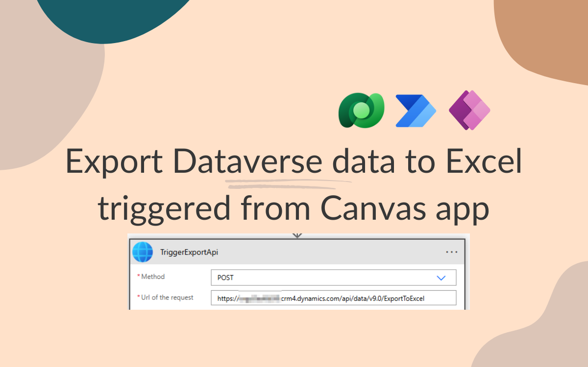 Export Dataverse data to Excel triggered from Canvas app